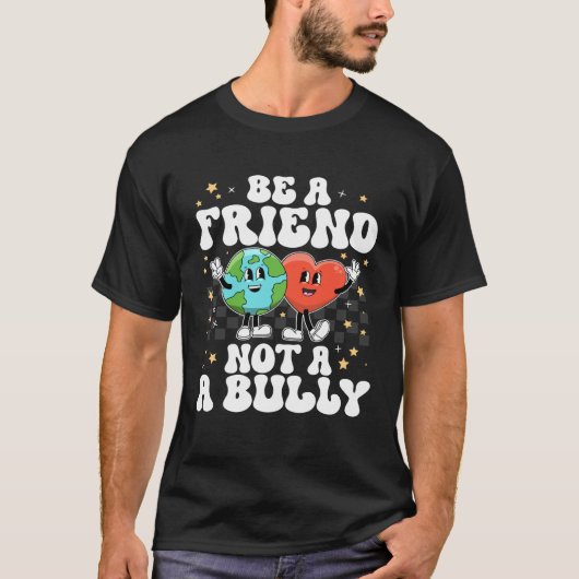 T-shirt Be A Buddy Not A Bully Positive Inspirational Kind (Devant)