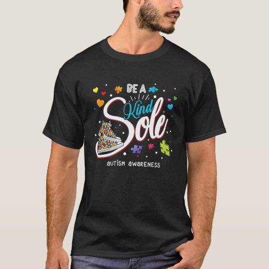 T-shirt Be A Kind Sole Autism Awareness Rainbow Trendy Puz (Devant)