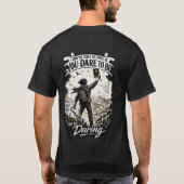 T-shirt Be Daring Freedom (Dos)