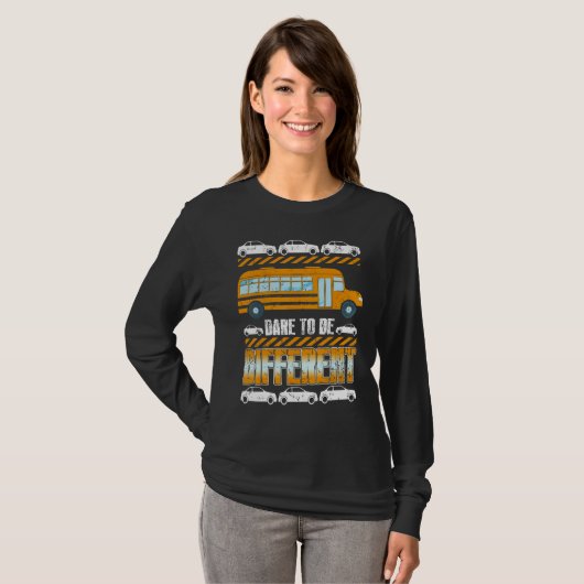 T-shirt Be Different School Bus Driver Design (Devant entier)