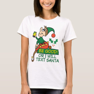 T-shirt Be Good Dit Christmas Elbe