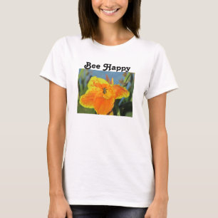 T-shirt Be Happy Bee Pun Bright Orange Flower Photo Floral