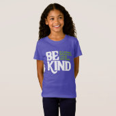 T-Shirt Be Kind (Devant entier)