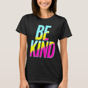 T-shirt BE Kind