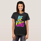 T-shirt BE Kind (Devant entier)