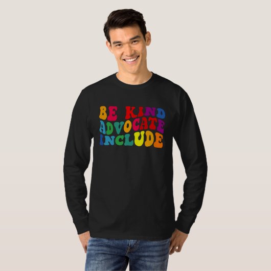 T-shirt Be Kind Advocate Include Disability Awareness Sped (Devant entier)