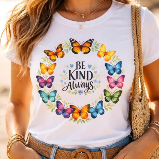 T-shirt Be Kind Always Butterfly Wreath Inspirational