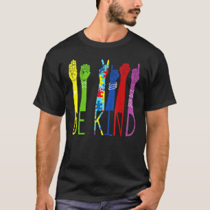 T-shirt Be Kind American Sign Language Main Autism Award