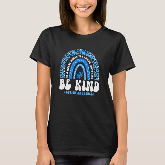 T-shirt Be Kind Autism Awareness Leopard Rainbow Choose Ki (Devant)