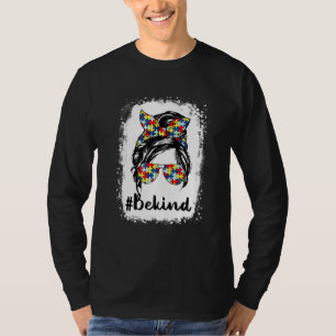 T-shirt Be Kind Autism Maman Messy Bun Life Sensibilisatio