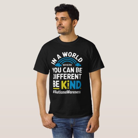 T-shirt Be Kind Different Autism Awareness Rainbow Design  (Devant entier)
