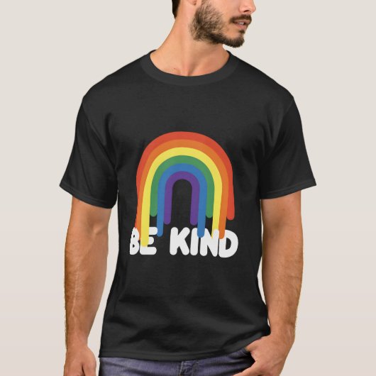 T-shirt Be Kind Kindness Positivity Inspirational Rainbow (Devant)