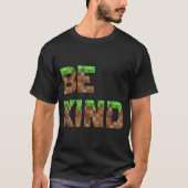 T-shirt Be Kind Pixel Style Video Game Shirt (Devant)