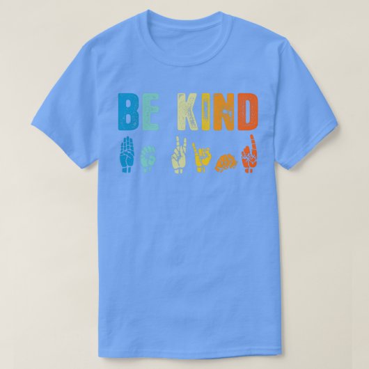 T-shirt Be Kind Sign Language BSL Custom Don for Men Women (Design devant)