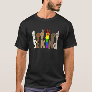 T-shirt Be Kind Sign Language Hand Talking Lgbt Gay Les Pr