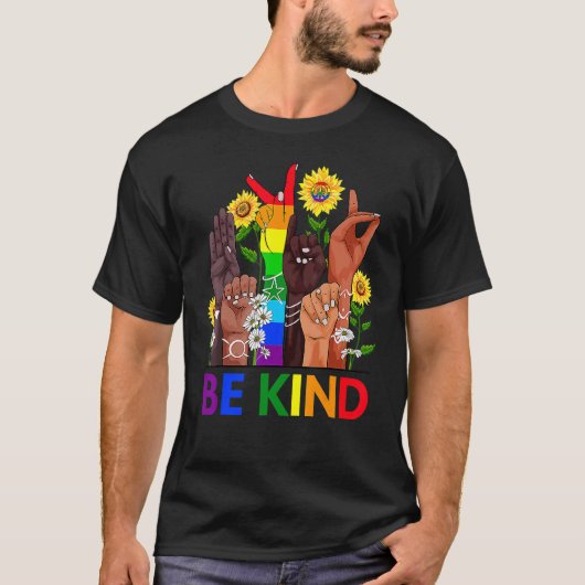 T-shirt Be Kind Sign Language Hand Talking LGBTQ+ Gay Les (Devant)