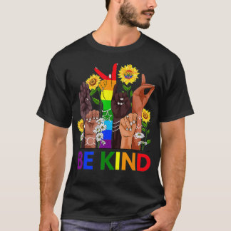 T-shirt Be Kind Sign Language Hand Talking LGBTQ Gay Les P