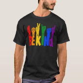 T-shirt Be Kind Sign Language Hand Talking Lgbtq Gay Les P (Devant)