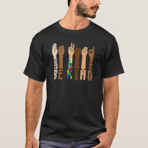 T-shirt Be Kind Sign Language Hand Talking Melanin Black P