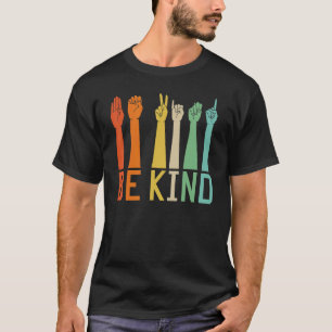 T-shirt Be Kind Sign Language Hand Talking Teacher Interp