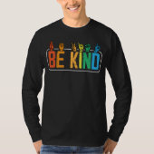 T-shirt Be Kind Sign Language Hand Talking Teachers Interp (Devant)