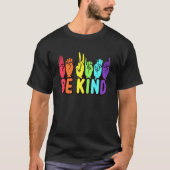 T-shirt Be Kind Sign Language Rainbow Be Kind Hands Pour L (Devant)