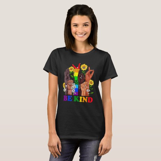 T-shirt Be Kind Sign Language Rainbow Kindness Equality LG (Devant entier)