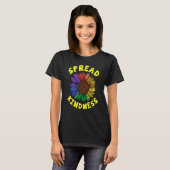 T-shirt Be Kind Spread Kindness Flower Colorfull (Devant entier)