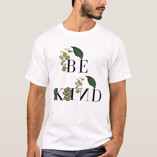 T-shirt Be Kind Text Tree Leaf Art moderne Abstrait  (Devant)