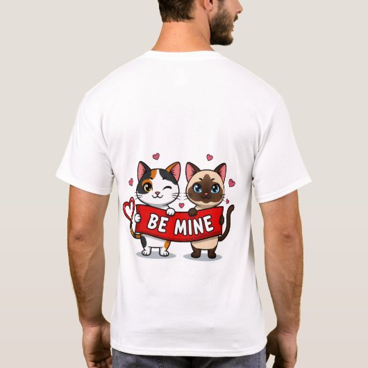 T-shirt BE MINE Valentine's Cats | Cute Kittens with Love (Dos)