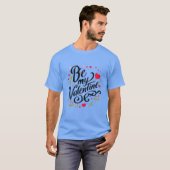 T-shirt Be my Valentine (Devant entier)
