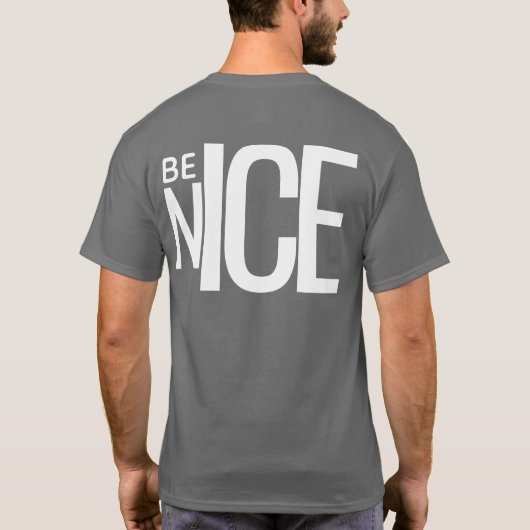 T-shirt BE NICE (Dos)