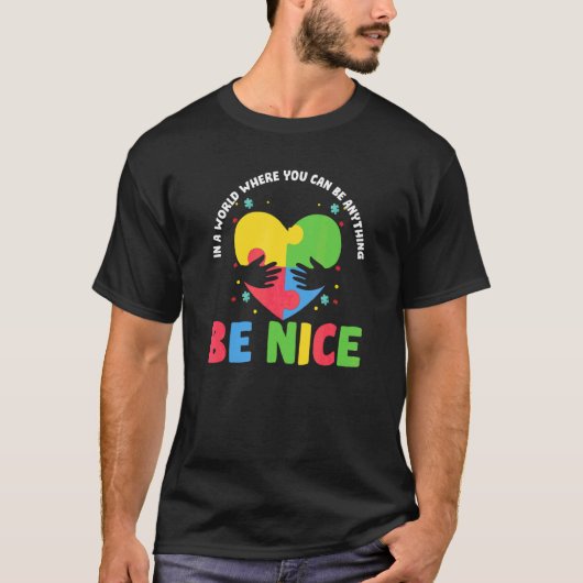 T-shirt Be Nice Sensibilisation sur l'autisme Heart Puzzle (Devant)