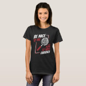 T-shirt Be Nice To Me Digital Forensics Science Forensic S (Devant entier)