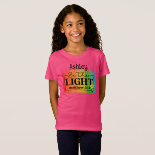 T-shirt Be the Light" citation bible pour enfants