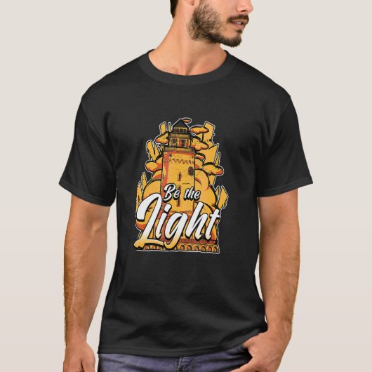 T-shirt Be the Light Lighthouse (Devant)