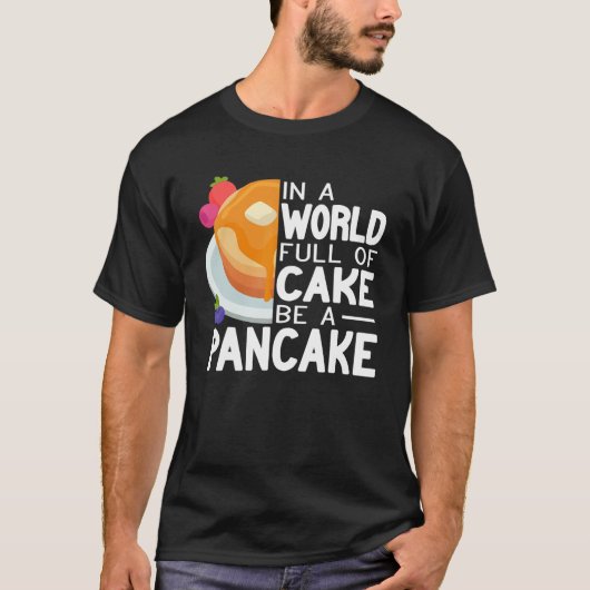 T-shirt Be the Pancake maker pancake femmes mignonnes crêp (Devant)