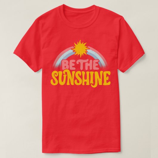 T-shirt Be The Sunshine by Tobe Fonseca (Design devant)