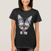 T-shirt Be You  Cat Trans Pride (Devant)