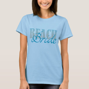 T-shirt Beach Bride