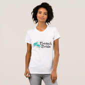 T-shirt Beach Bride (Mariage de plage) (Devant entier)