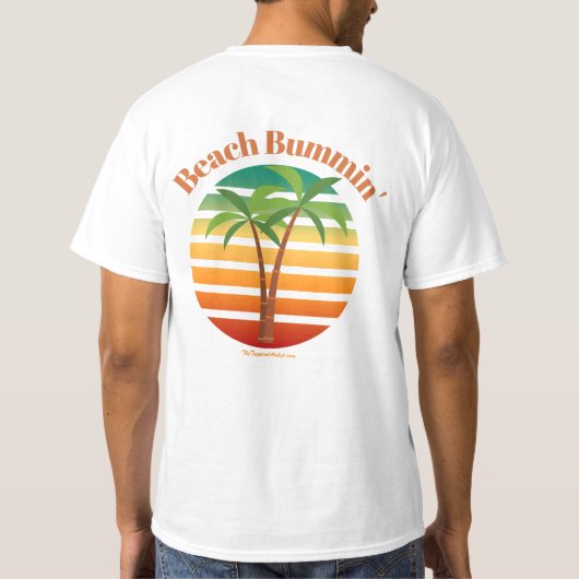 T-shirt Beach Bummin - Tropical Caribbean Beach Lover (Dos)