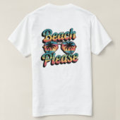 T-shirt Beach Please  (Design dos)