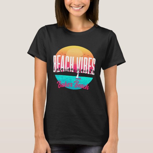 T-shirt Beach Vibes Baker Beach Summer California Tropical (Devant)