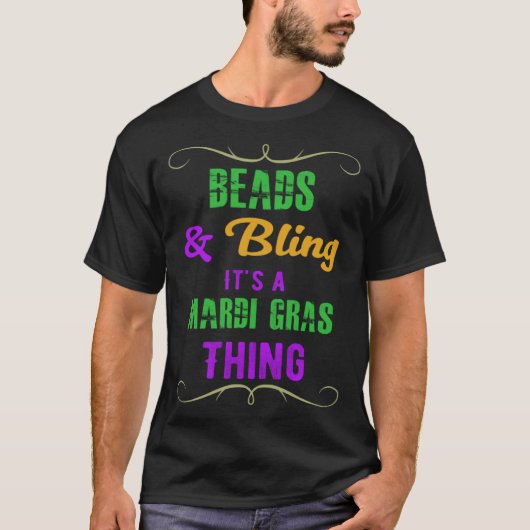 T-shirt Beads & Bling It s a Mardi Gras Thing Cool (Devant)