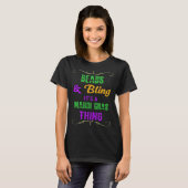 T-shirt Beads & Bling It s a Mardi Gras Thing Cool (Devant entier)