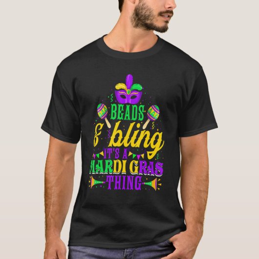 T-shirt Beads & Bling It's A Mardi Gras Thing Cool Parade (Devant)