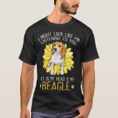 T-shirt Beagle Dog In My Head Is My Beagle Sunflower (Devant)