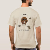 T-shirt Beagle - Je chasse... (Dos)