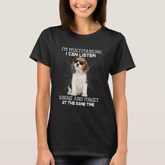 T-shirt Beagle Je suis en multitâche Je peux écouter (Devant)